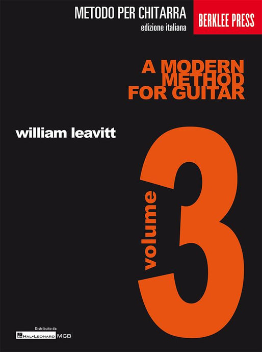LEAVITT - A MODERN METHOD GUITAR VOL. 3