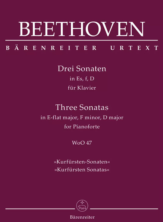 BEETHOVEN - TRE SONATE PER PIANOFORTE WoO 47 - (Kurfürsten sonatas)