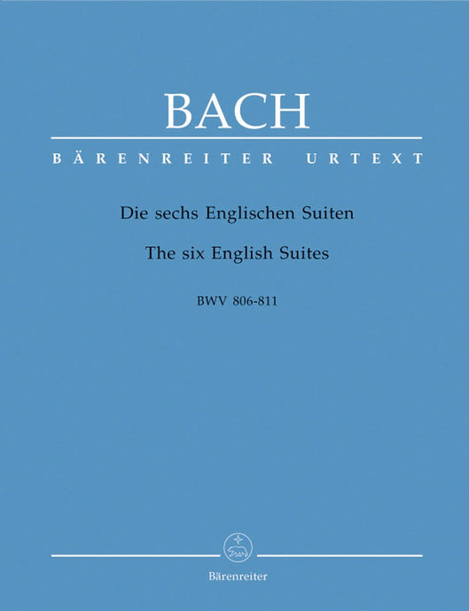 BACH - SUITES INGLESI - BÄRENREITER