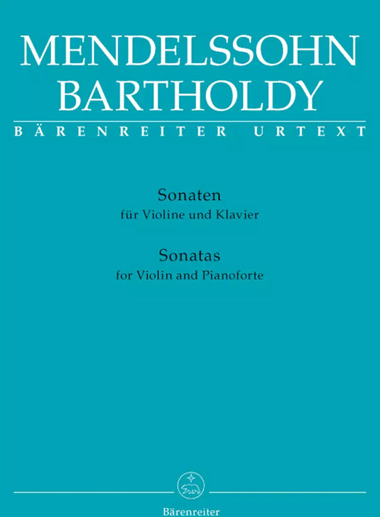 MENDELSSOHN BARTHOLDY - SONATE - VIOLINO E PIANOFORTE