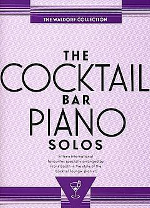 VARI. - THE COCKTAIL BAR PIANO SOLOS