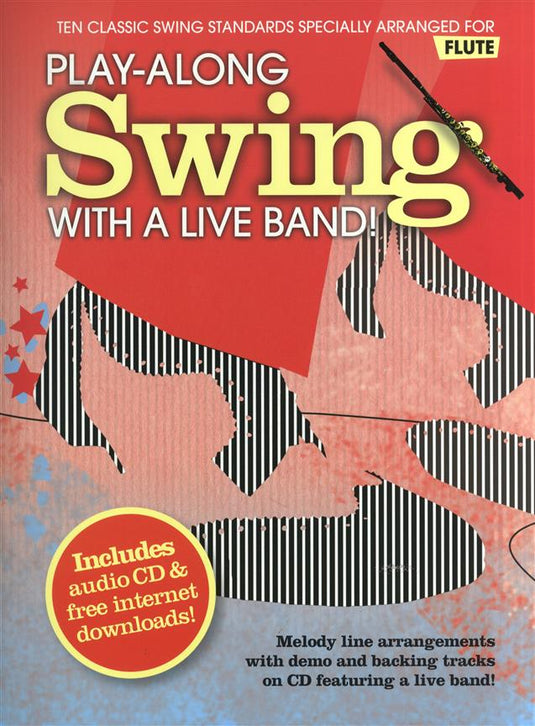 Play-Along Swing With A Live Band - Flute