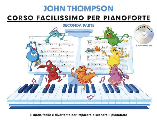 THOMPSON - CORSO FACILISSIMO PER PIANOFORTE - SECONDA PARTE