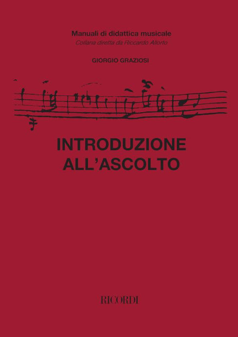 GRAZIOSI - INTRODUZIONE ALL'ASCOLTO