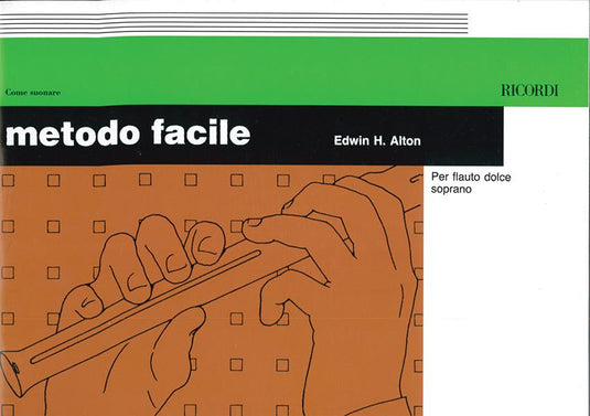 ALTON - Metodo Facile Per Flauto Dolce Soprano