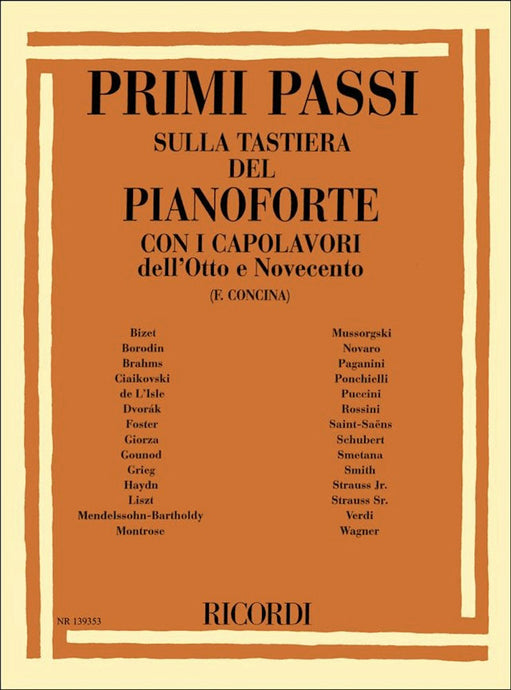 PRIMI PASSI SULLA TASTIERA DEL PIANOFORTE - CAPOLAVORI '800 e '900