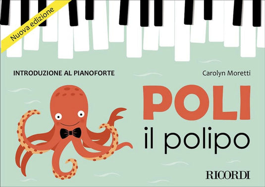 MORETTI - POLI IL POLIPO - NUOVA EDIZIONE