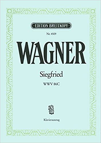 WAGNER - SIEGFRIED - BREITKOPF EDITION
